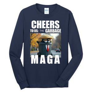 Cheers To The Us Garbage Maga Donald Trump Tall Long Sleeve T-Shirt