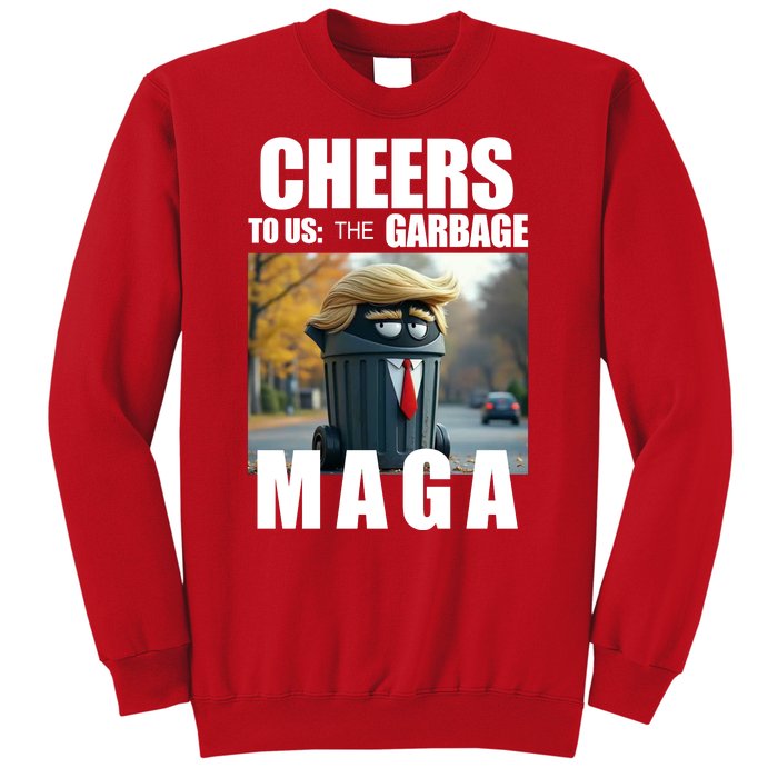 Cheers To The Us Garbage Maga Donald Trump Sweatshirt