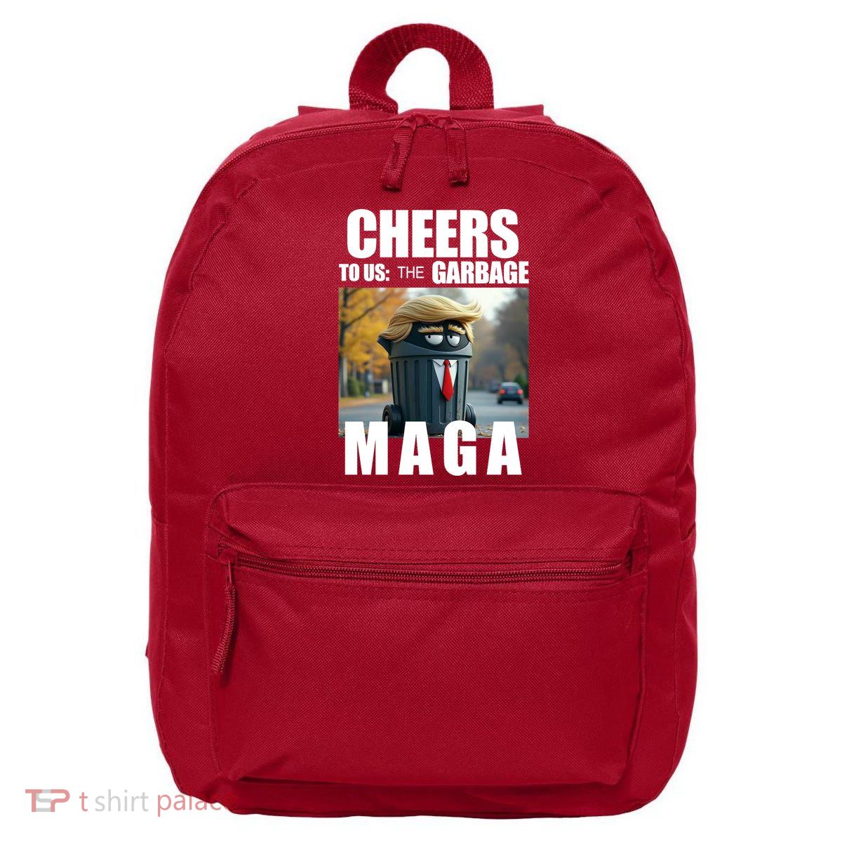 Cheers To The Us Garbage Maga Donald Trump 16 in Basic Backpack