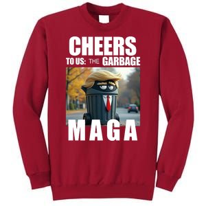 Cheers To The Us Garbage Maga Donald Trump Tall Sweatshirt