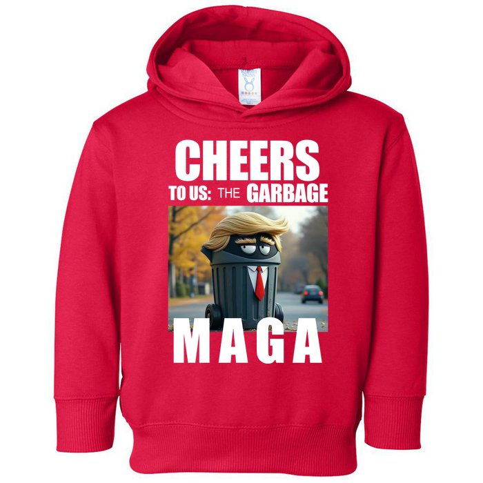 Cheers To The Us Garbage Maga Donald Trump Toddler Hoodie