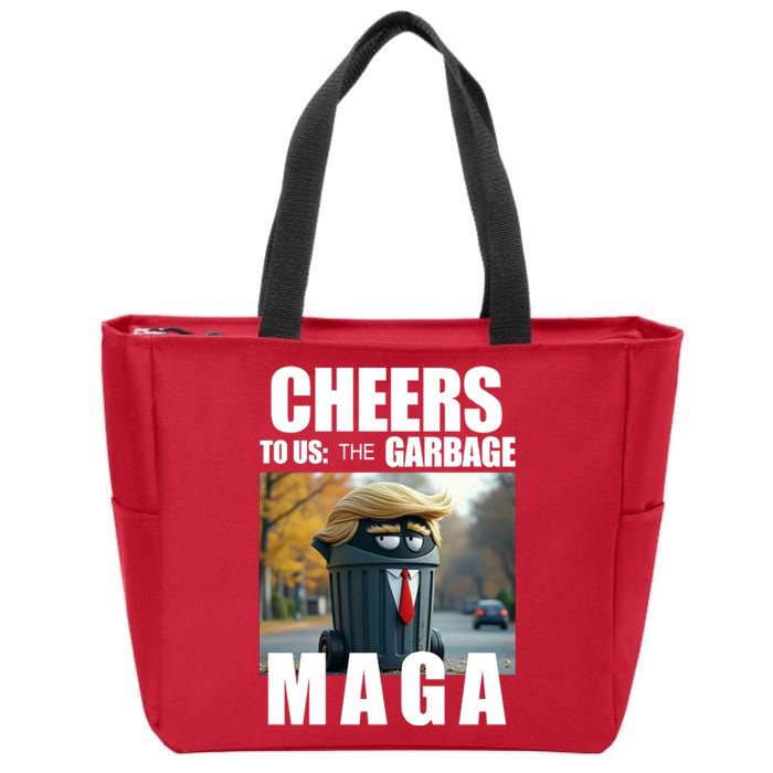 Cheers To The Us Garbage Maga Donald Trump Zip Tote Bag