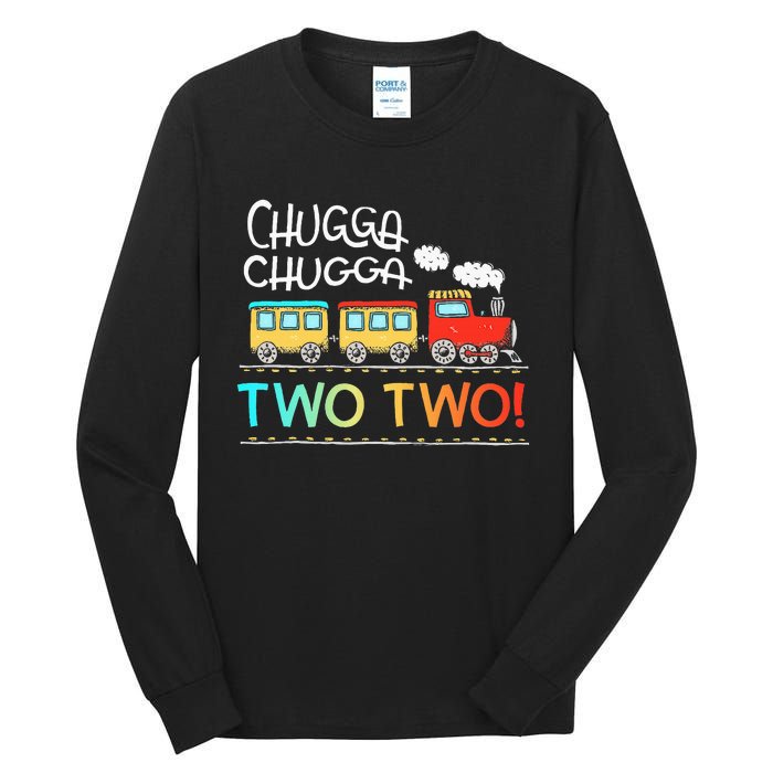 Chugga Two Two 2 Year Old Tall Long Sleeve T-Shirt