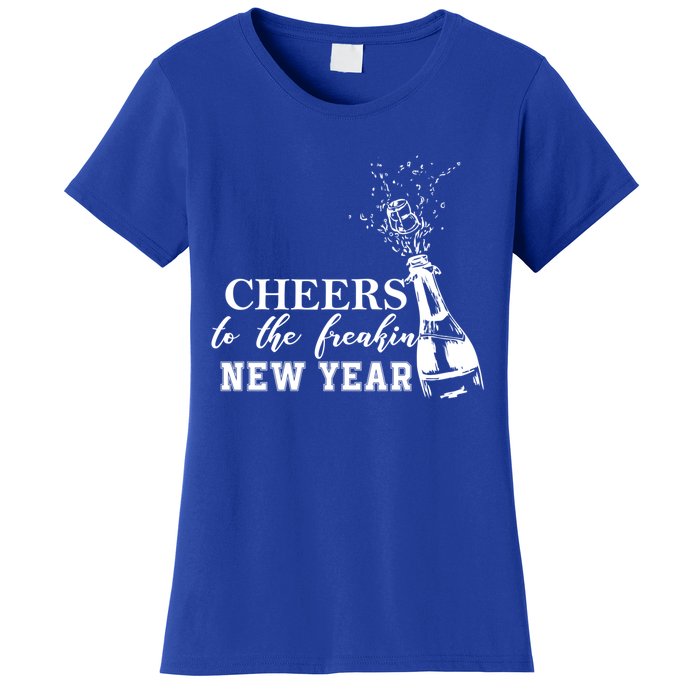 Cheers To The Freakin New Year Funny Gift For New Years Eve Cool Gift Women's T-Shirt