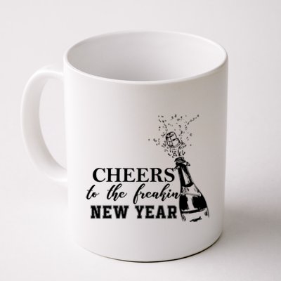 Cheers To The Freakin New Year Funny Gift For New Years Eve Cool Gift Coffee Mug