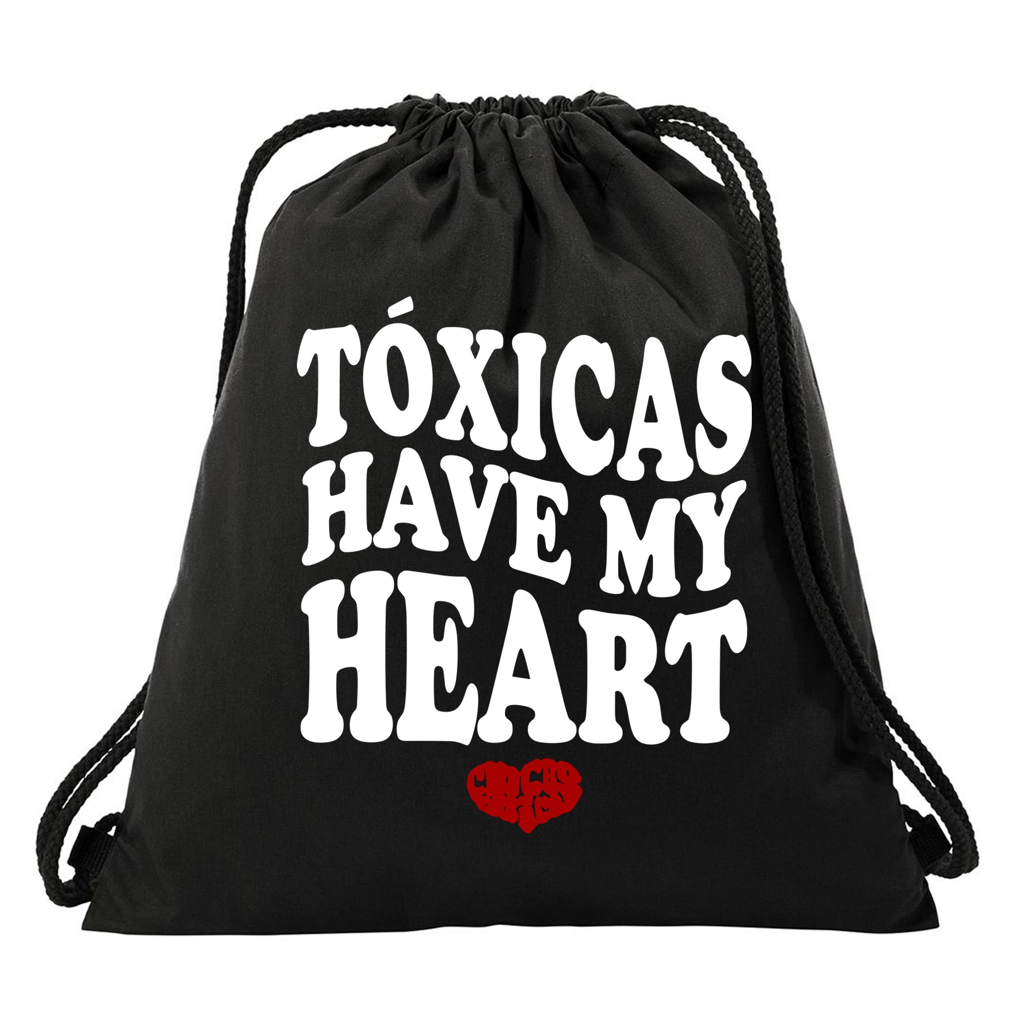 Chicos Toxicos TóXicas Have My Heart Drawstring Bag