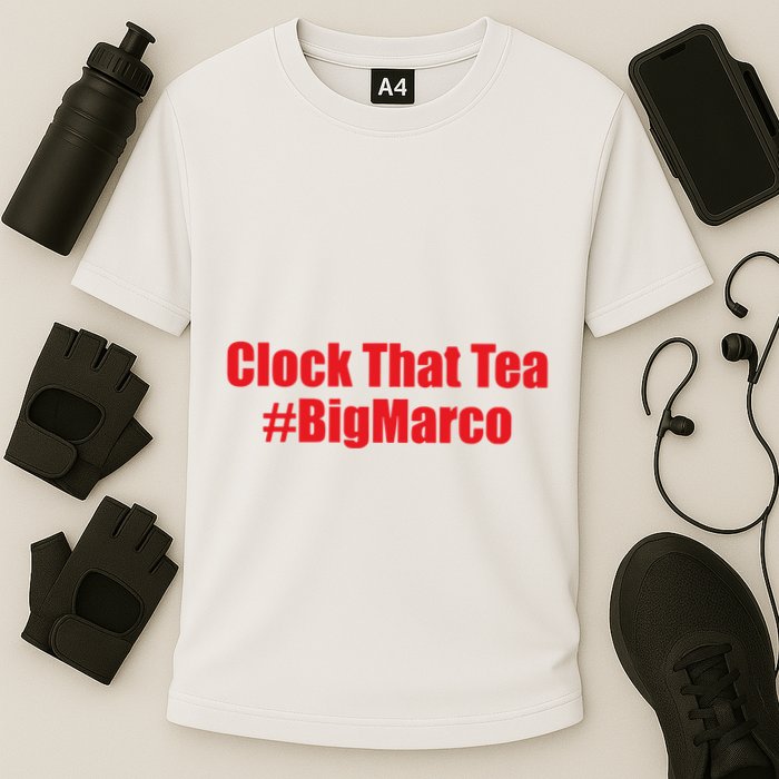 Clock That Tea #Bigmarco Cooling Performance Crew T-Shirt