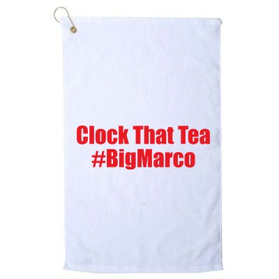 Clock That Tea #Bigmarco Golf Towel