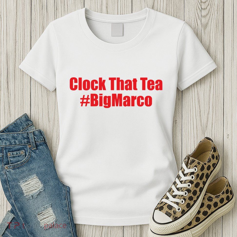 Clock That Tea #Bigmarco Womens T-Shirt
