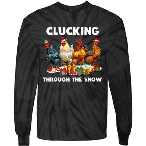 Clucking Through The Snow Funny Chicken Merry Christmas Tie-Dye Long Sleeve Shirt