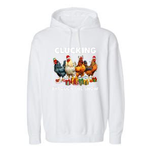 Clucking Through The Snow Funny Chicken Merry Christmas Garment-Dyed Fleece Hoodie