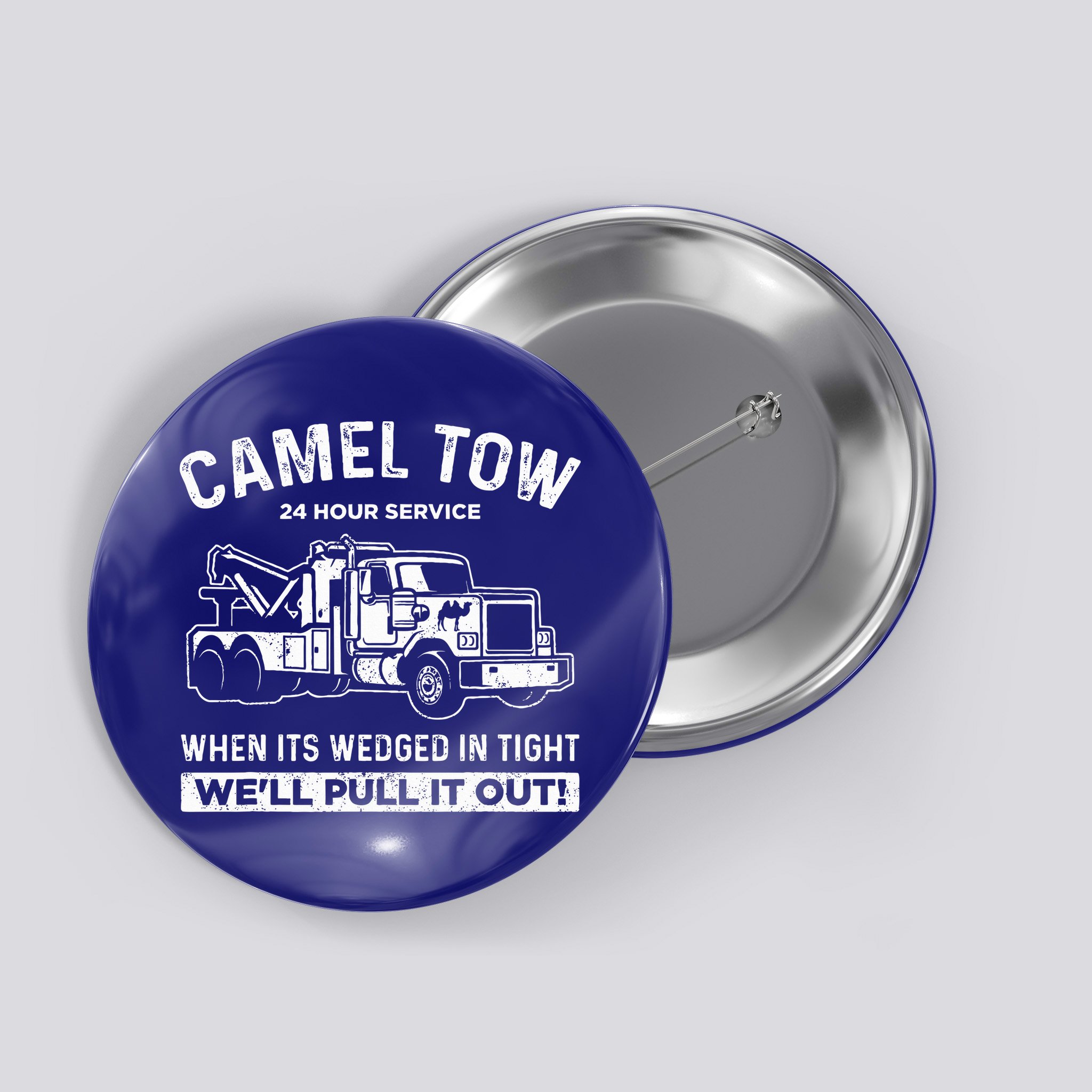 Camel Towing Tow Truck Humor Camel Towing  Button