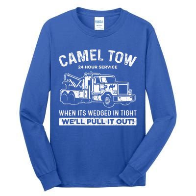 Camel Towing Tow Truck Humor Camel Towing  Tall Long Sleeve T-Shirt