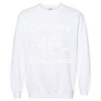 Camel Towing Tow Truck Humor Camel Towing  Garment-Dyed Sweatshirt