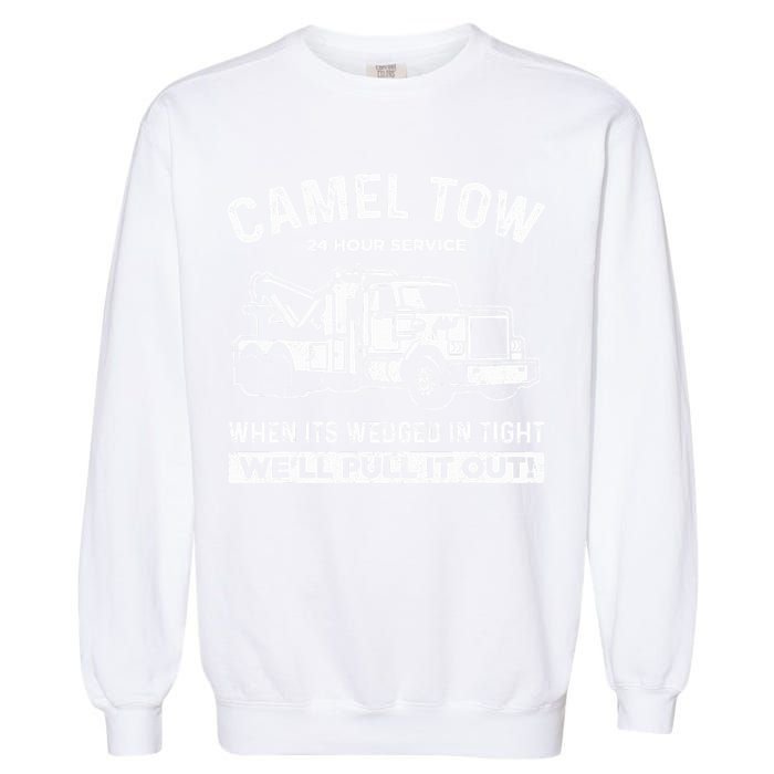 Camel Towing Tow Truck Humor Camel Towing  Garment-Dyed Sweatshirt