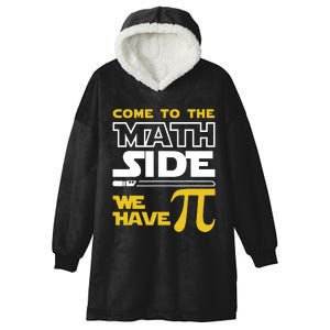 Come To The Math Side We Have Pi Math Pi Day Teacher Hooded Wearable Blanket