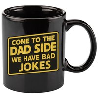 Come To The Dad Side We Have Bad Jokes Funny Parody Meme 11oz C Handle Ceramic Mug