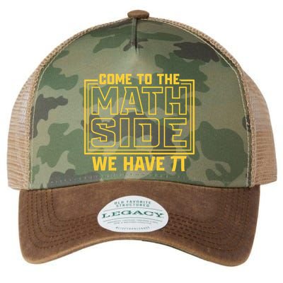 Come To The Math Side We Have Pi Legacy Tie Dye Trucker Hat