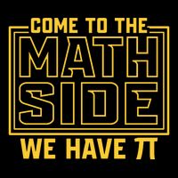 Come To The Math Side We Have Pi Wool Snapback Cap