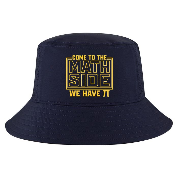 Come To The Math Side We Have Pi Cool Comfort Performance Bucket Hat