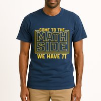 Come To The Math Side We Have Pi Tall T-Shirt