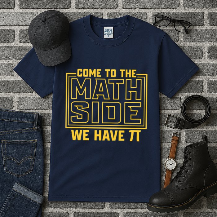 Come To The Math Side We Have Pi Tall T-Shirt
