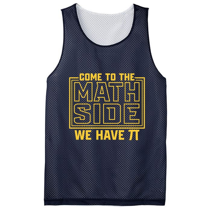 Come To The Math Side We Have Pi Mesh Reversible Basketball Jersey Tank