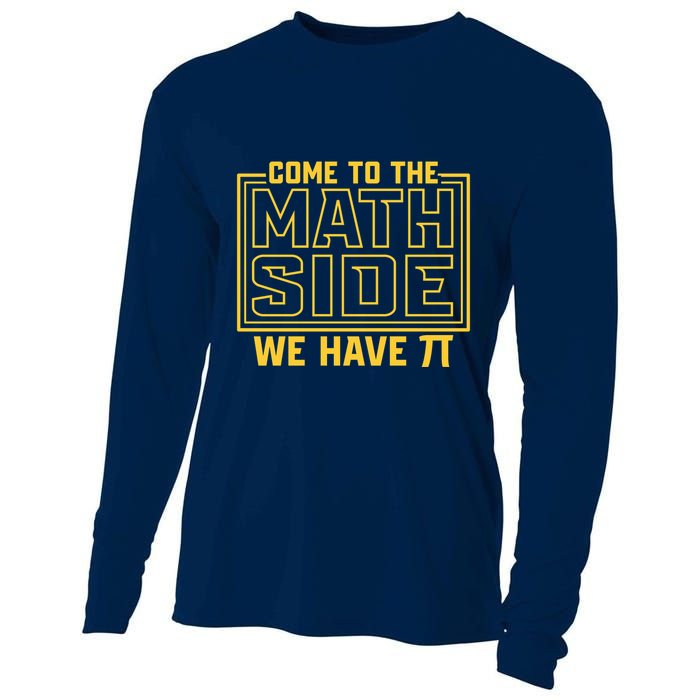 Come To The Math Side We Have Pi Cooling Performance Long Sleeve Crew