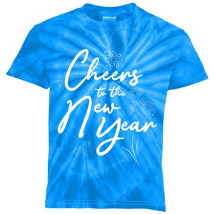 Cheers To The New Year New Years Meaningful Gift Kids Tie-Dye T-Shirt