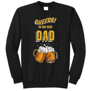 Cheers To The Dad Beer Mugs Celebration Sweatshirt