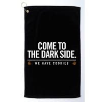 Come To The Dark Side We Have Cookies Funny Golf Towel