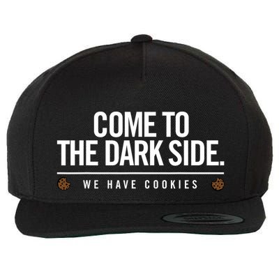 Come To The Dark Side We Have Cookies Funny Wool Snapback Cap