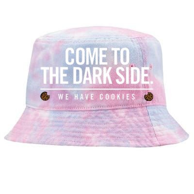 Come To The Dark Side We Have Cookies Funny Tie-Dyed Bucket Hat