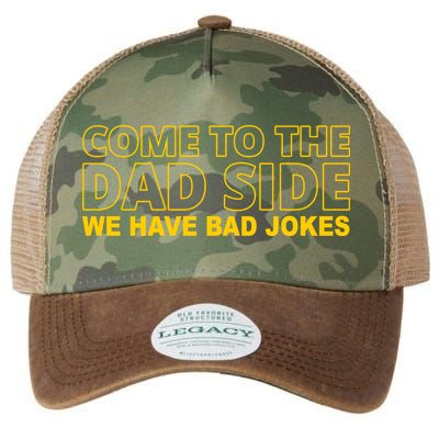 Come To The Dad Side We Have Bad Jokes Funny Father's Day Legacy Tie Dye Trucker Hat