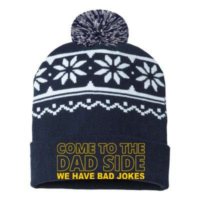 Come To The Dad Side We Have Bad Jokes Funny Father's Day USA-Made Snowflake Beanie