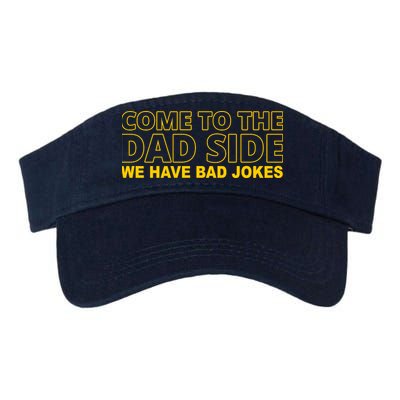 Come To The Dad Side We Have Bad Jokes Funny Father's Day Visor