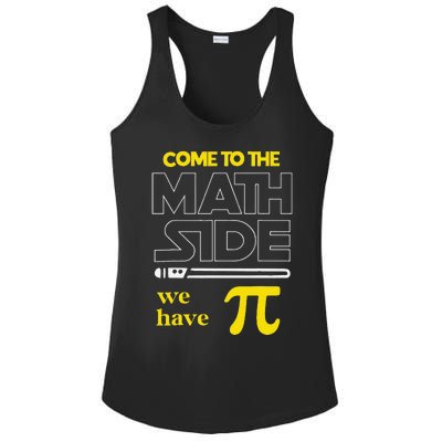 Come To The Math Side We Have Pi Math Pi Day Teacher Ladies PosiCharge Competitor Racerback Tank