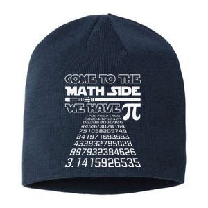 Come To The Math Side We Have Pie Pi Day Teacher Gift Sustainable Beanie