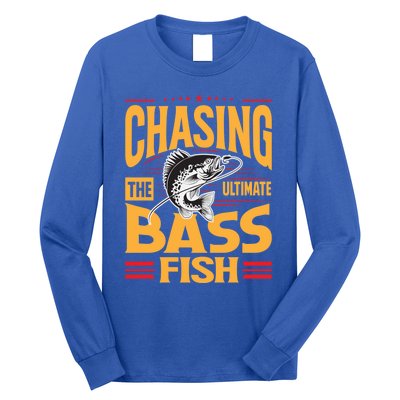 Chasing The Ultimate Bass Fish Funny Gift Long Sleeve Shirt