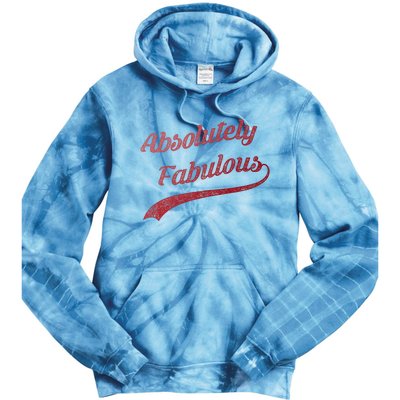 Cute Trendy Vintage Retro Distressed Absolutely Fabulous Tie Dye Hoodie