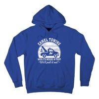 Camel Towing Vintage Tow Truck Funny Saying Adult Humor Gift Tall Hoodie