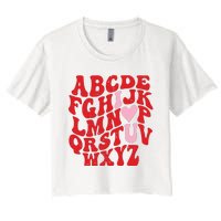 Cute Teacher Valentine Teacher Alphabet Women's Crop Top Tee