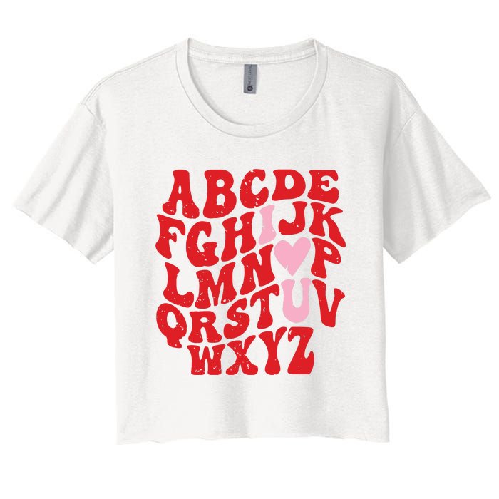 Cute Teacher Valentine Teacher Alphabet Women's Crop Top Tee