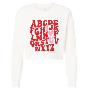 Cute Teacher Valentine Teacher Alphabet Cropped Pullover Crew