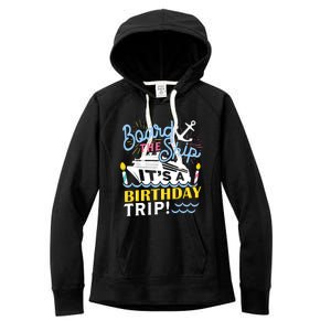 Cruise Trip Vacation Gift - Birthday Cruise Women's Fleece Hoodie