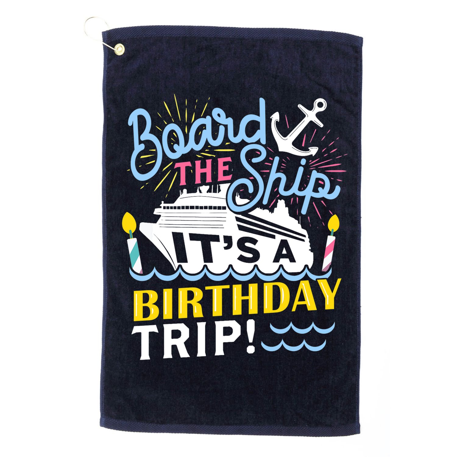 Cruise Trip Vacation Gift - Birthday Cruise Golf Towel