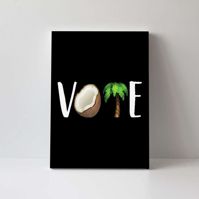 Coconut Tree Vote Funny Kamala Canvas