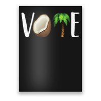 Coconut Tree Vote Funny Kamala Poster