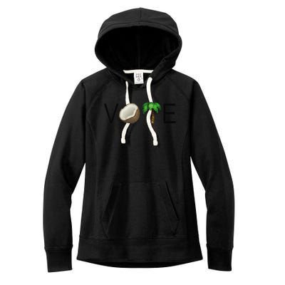 Coconut Tree Vote Funny Kamala Gift Women's Fleece Hoodie