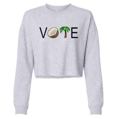 Coconut Tree Vote Funny Kamala Gift Cropped Pullover Crew